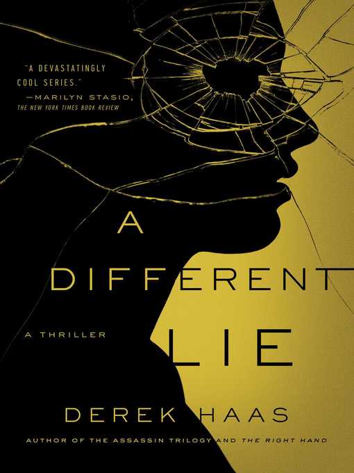 Title details for A Different Lie by Derek Haas - Wait list